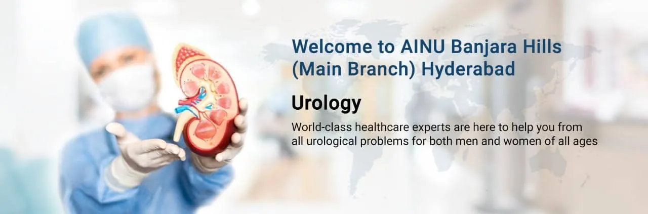 Best Urology Hospital in Banjara Hills Hyderabad AINU